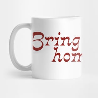 A League of Their Own | Bring me home, Shaw Mug